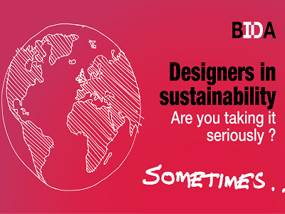 Designers in sustainability – are you taking it seriously? SURVEY REPORT